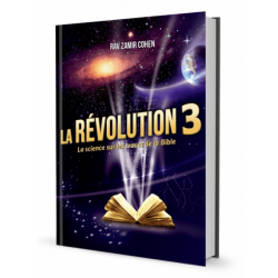 La Revolution 3 - La science sur les traces de la Bible